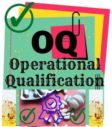 Operational Qualification