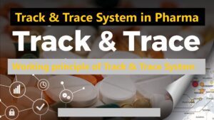 Track & Trace System in Pharma