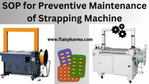 Preventive Maintenance of Strapping Machine