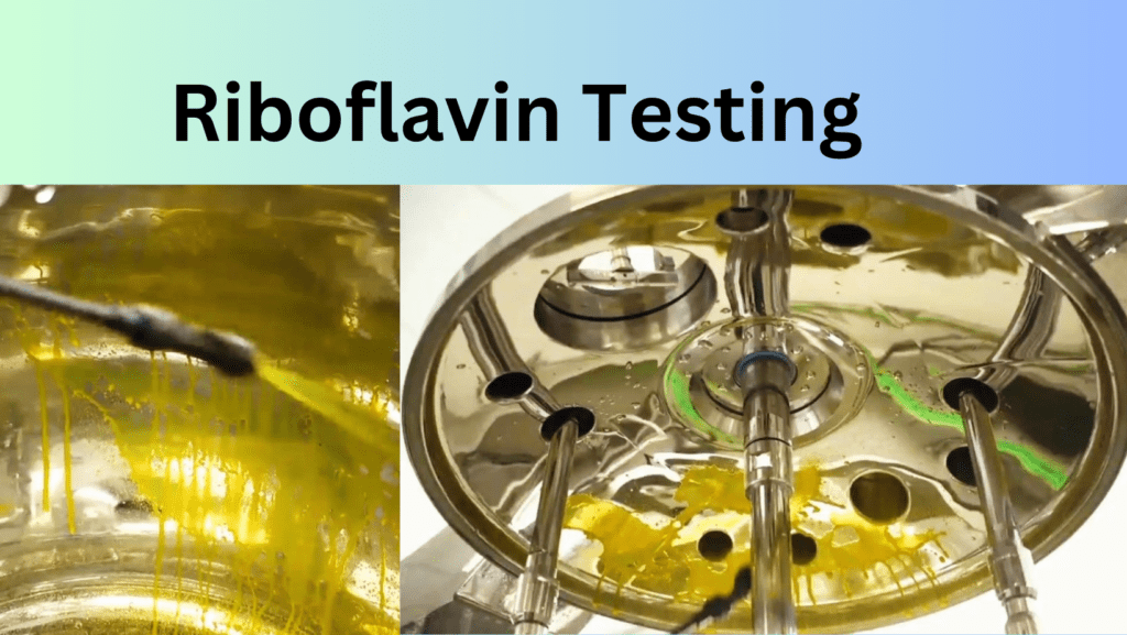 Riboflavin Testing
