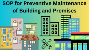 Preventive Maintenance of Building and Premises