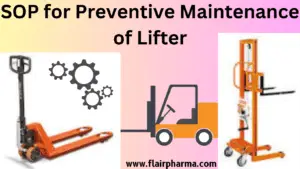 Preventive Maintenance of Lifter