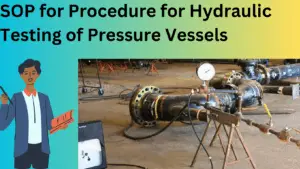 SOP for Procedure for Hydraulic Testing of Pressure Vessels