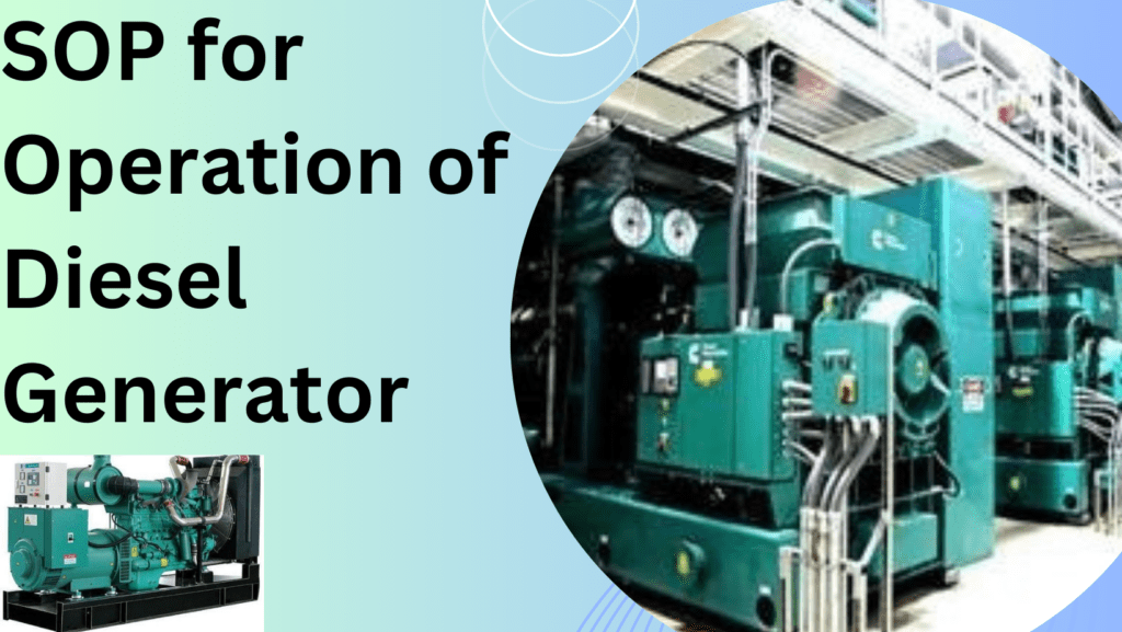 SOP For Operation Of Diesel Generator EN-26 » Flair Pharma The ...