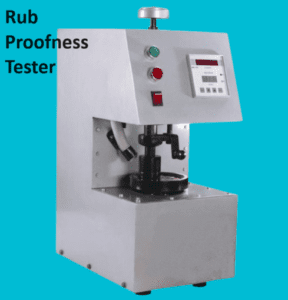 Rub Proofness Tester